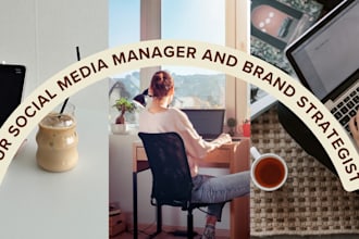 be your social media manager and brand strategist