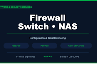 configure and troubleshoot fortigate, paloalto cisco switch and nas storage