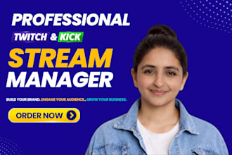 be your twitch or kick stream manager