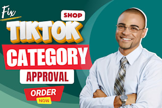 fix tiktok shop category approval, approve rejected or restricted products