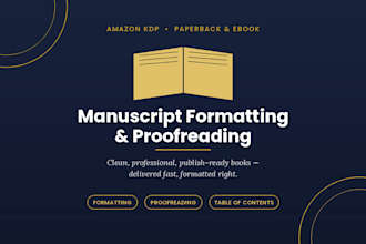 format and proofread your manuscript for amazon KDP publishing