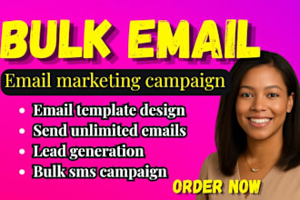do bulk email campaign, email blast, email marketing, bulk sms