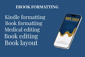 do book formatting kindle formatting manuscript line editing medical editing