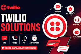 build twilio SMS API, IVR, bulk SMS, a2p 10dlc, voice call ai sms automation