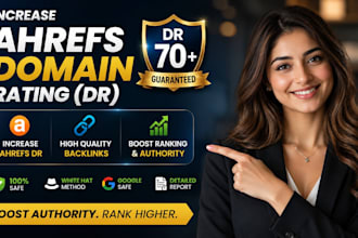 increase ahref domain rating dr, ahref url rating ur, moz domain authority da