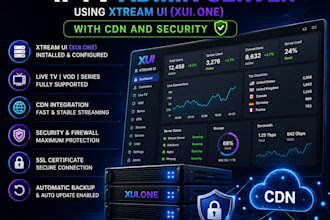 setup complete iptv admin server using xtream ui, xui one with cdn and security