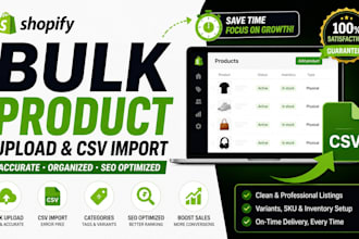 do bulk shopify product upload, CSV import and product listing