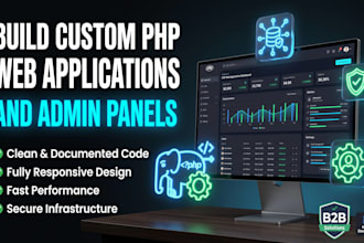 build custom PHP web applications and admin panels