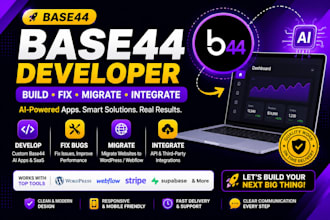 develop base44 ai apps, fix bugs, migrate websites ntegrate apis