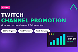 do twitch promotion, twitch affiliate, twitch channel and live viewers