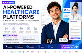 build ai powered healthcare platforms,  ai 3d avatar concierge web app, rmp