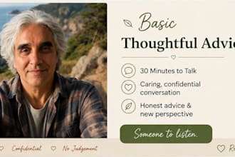 give caring and thoughtful life advice