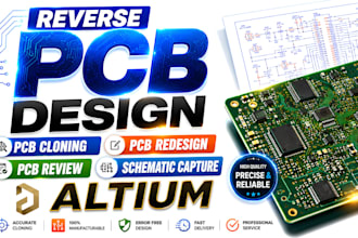 reverse pcb design pcb cloning pcb redesign, pcb review schematic capture altium