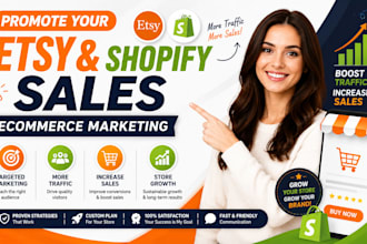 do etsy store promotion, boost shopify sales, etsy sales, ecommerce marketing