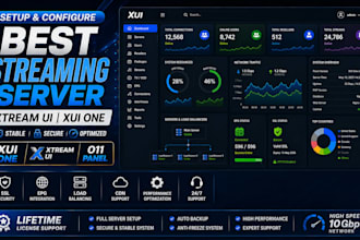 setup and configure best streaming server, xtream ui, xuione with lifetime acces