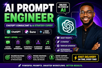 be your ai prompt engineer, chatgpt consultant and ai strategy expert