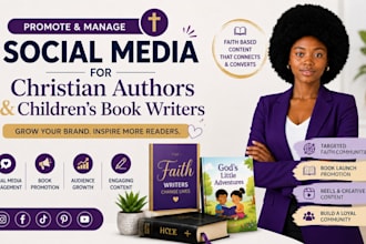 promote and manage social media for christian authors and childrens book writer