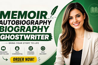 write your memoir autobiography and biography as a professional ghostwriter