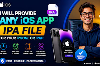 provide any ios app ipa file for your iphone or ipad