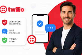 setup twilio a2p 10dlc registration, SMS compliance and twilio verify