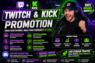 provide organic twitch and kick promotion, and stream growth