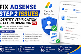 fix adsense step 2 identity verification and tax information issues