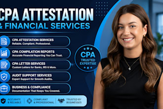 provide US CPA attestation, compilation reports, CPA letter, audit and review