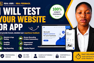 test your website or app and provide detailed user experience feedback
