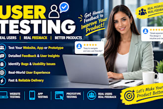 test your website or app and provide detailed user experience feedback