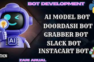 build doordash bot, instacart bot, uber bot, grabber bot and spark driver bot