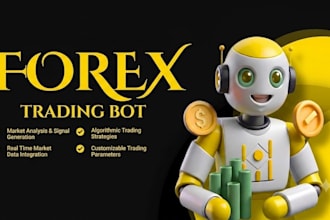 develop gold bot, forex trading bot, forex ea, forex robot, trading bot