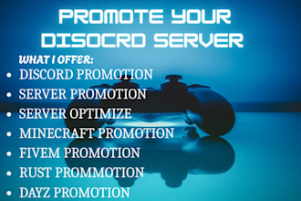 promote your minecraft server, fivem server, dayz, rust server discord promotion