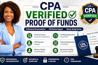 create CPA verified proof of funds and notarized funding documents within 1 hour