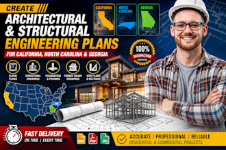 create architectural, structural plans for california, north carolina, georgia