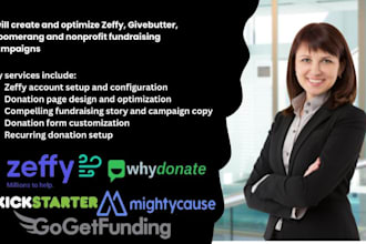 create and optimize zeffy, givebutter, bloomerang and nonprofit fundraising