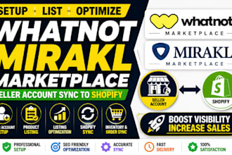 setup list optimize whatnot mirakl marketplace seller account sync to shopify