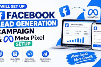 setup facebook lead generation campaign and meta pixel