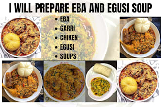 cook delicious nigerian eba and egusi soup for you