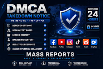 takedown harassing remove copyright defaming content facebook tiktok dmca