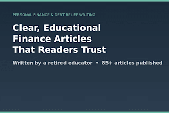 write clear, educational articles on debt relief and personal finance