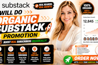 do substack promotion, substack subscriber growth and newsletter setup