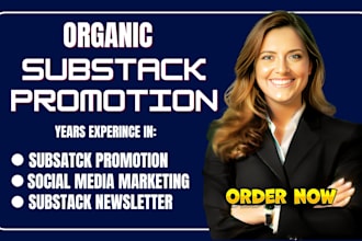 do substack promotion, substack subscriber growth and newsletter setup