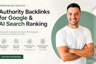 create authority backlinks for google and ai search  ranking