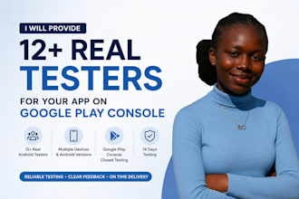provide closed testing 12 testers 20 testers mobile app 12 testers beta testing