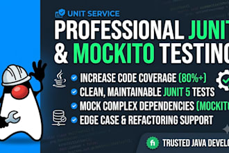 write robust junit and mockito unit tests for your java code