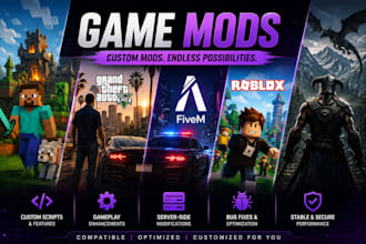 create custom game mods for minecraft, gta v, fivem, roblox and more