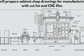prepare cabinet shop drawings for manufacturing with cut list and cnc files