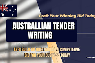 write a winning and outstanding tender, bid proposal for australian companies