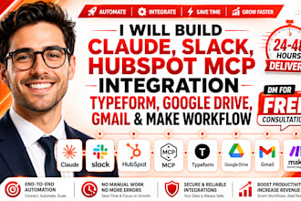 claude slack hubspot mcp integration typeform google drive gmail make workflow