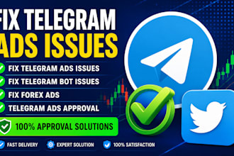 fix telegram ads issues, fit bot issue, fix forex ads, telegram ads approval